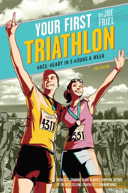 your first triathlon 2nd ed race ready in 5 hours a week PDF